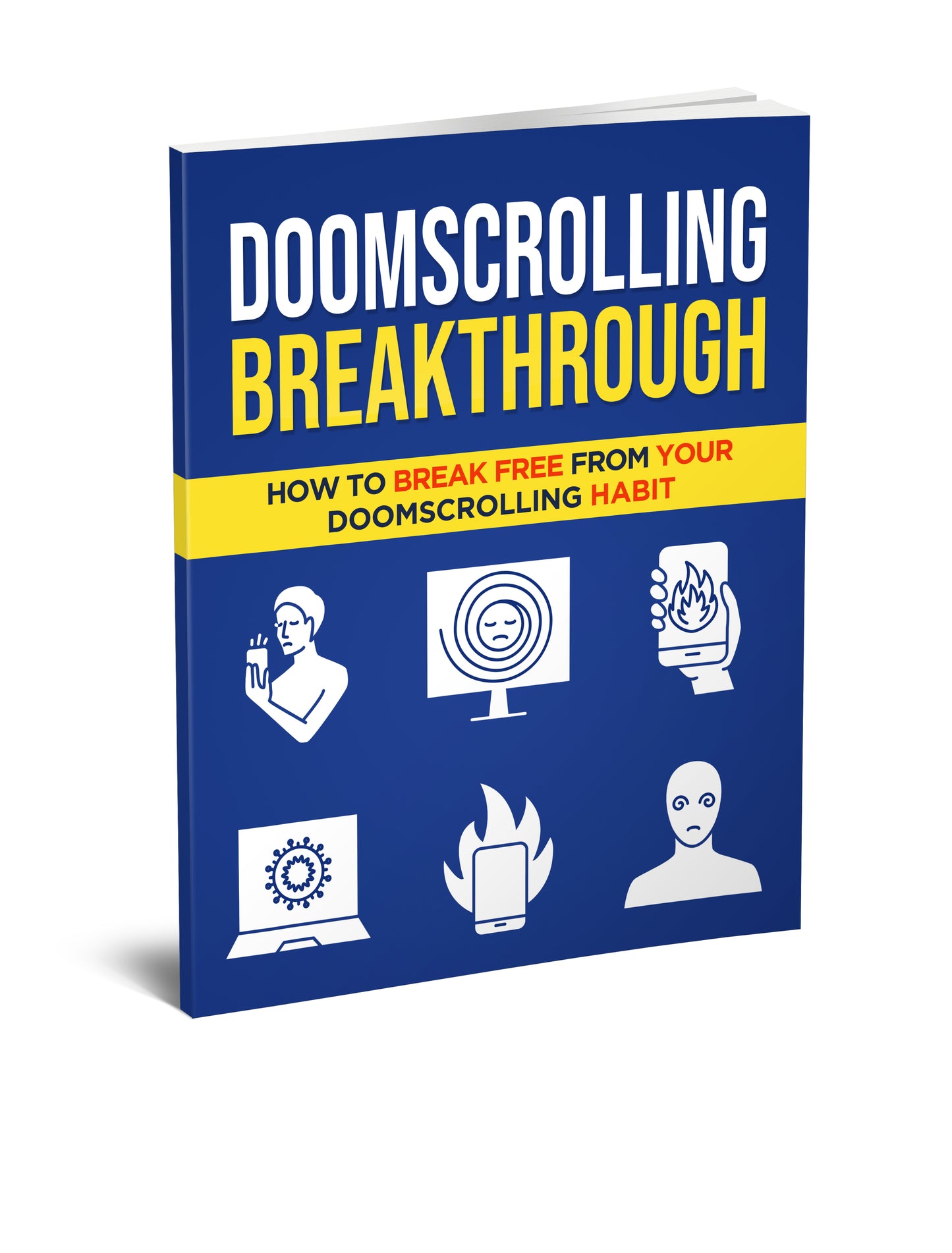 Doomscrolling Breakthrough