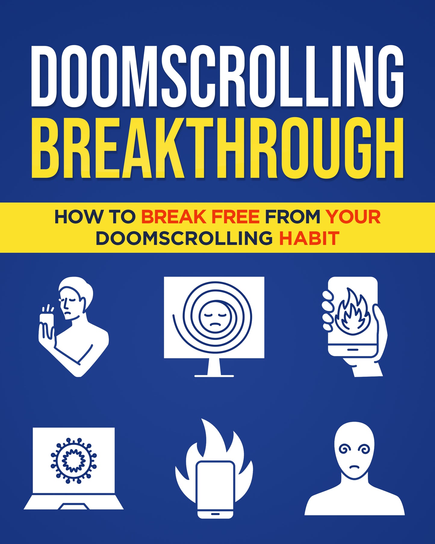 Doomscrolling Breakthrough