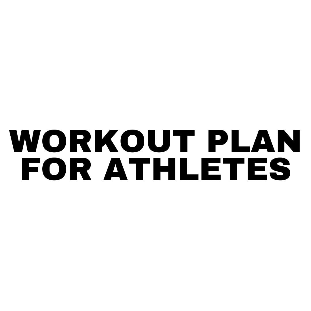 Workout Plan For Athletes