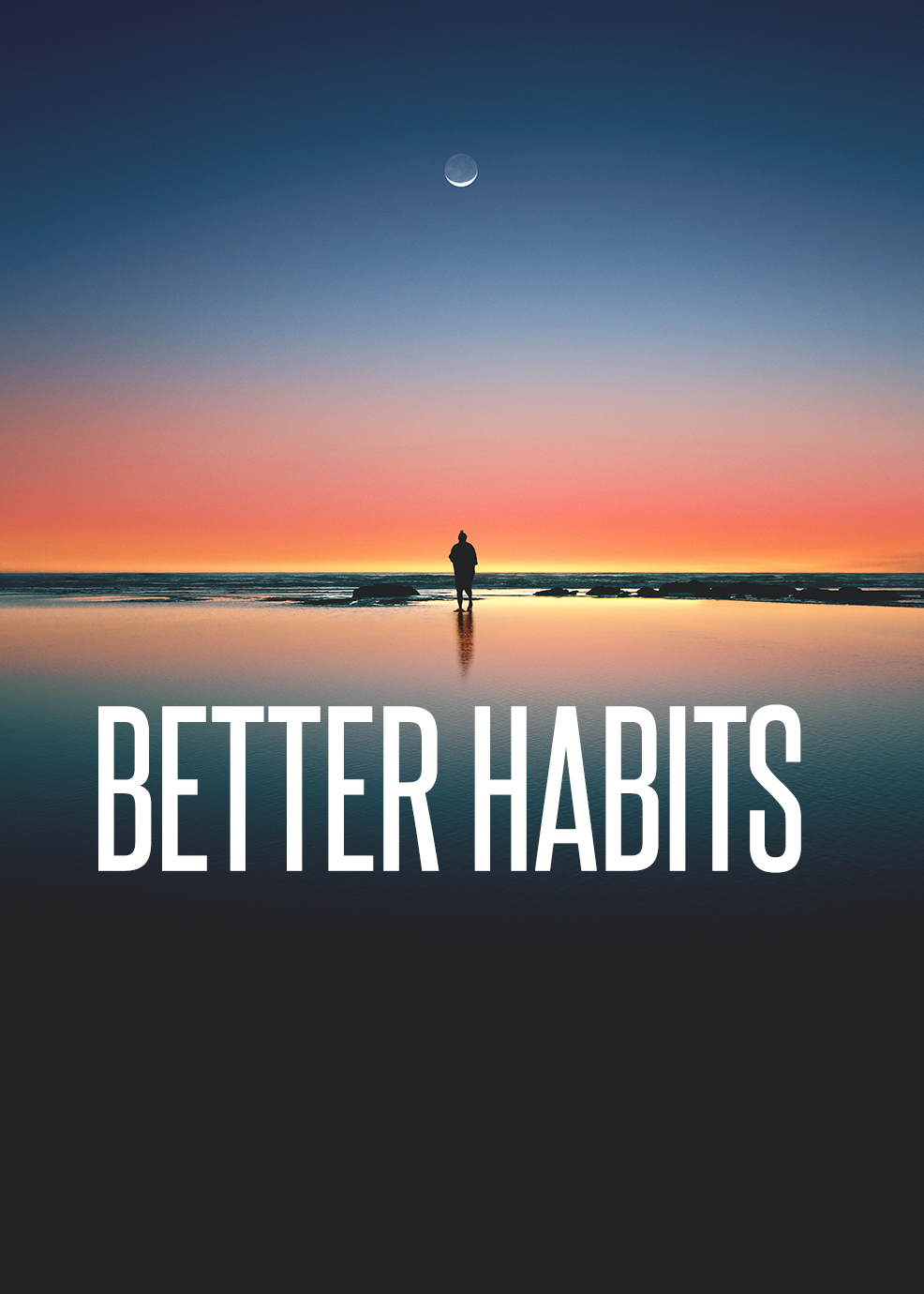 Better Habits