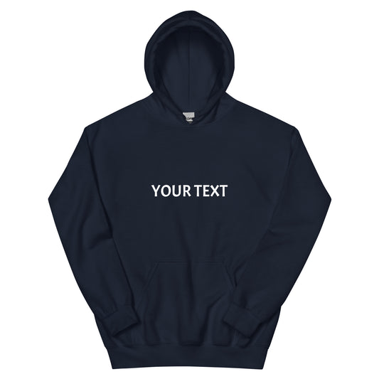 Custom Text Unisex Hoodie