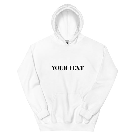 Custom Text Hoodie